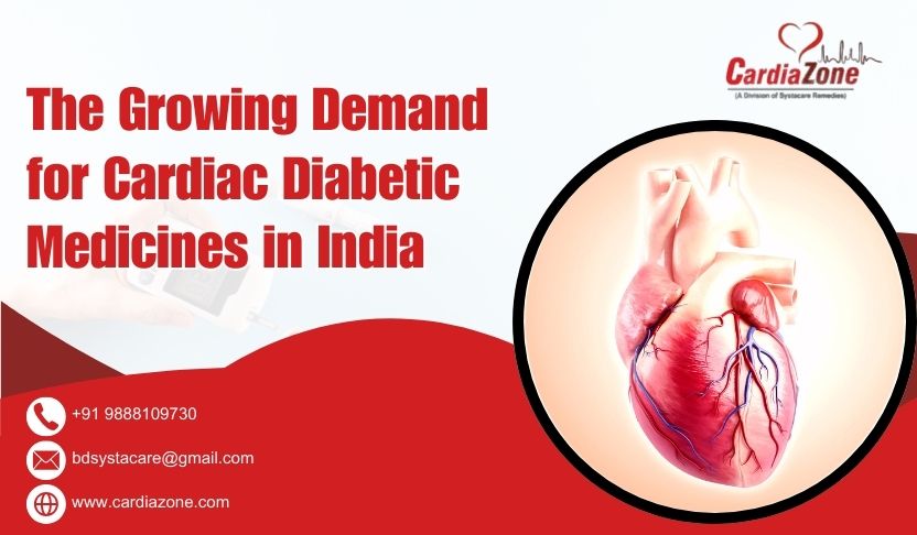 cardiazone | The Growing Demand for Cardiac Diabetic Medicines in India